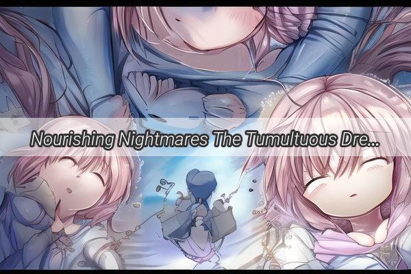 Nourishing Nightmares The Tumultuous Dream of Shopping and Squabbles